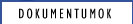 A Dokumentumok oldal megjelen�t�se modemes kapcsolat mellett - publik�lt tartalom-mennyis�gt�l �s az �n jogosults�gi szintj�t�l f�gg�en - ak�r egy percet is ig�nybe vehet!